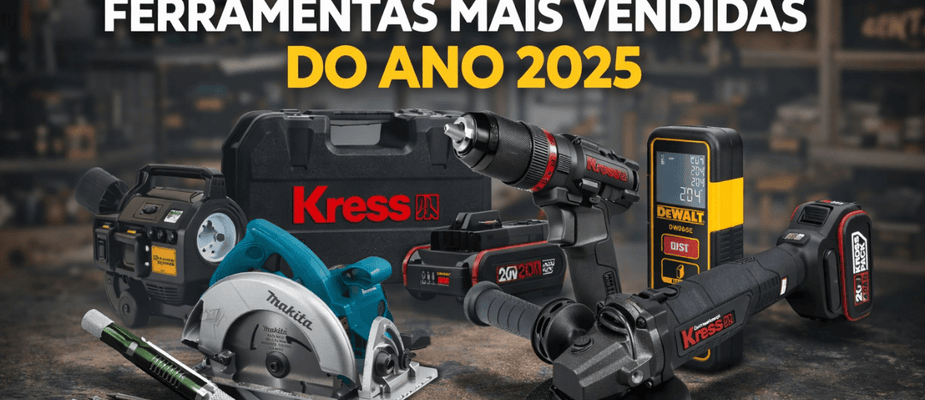 Top 10 Ferramentas Mais Vendidas de 2025