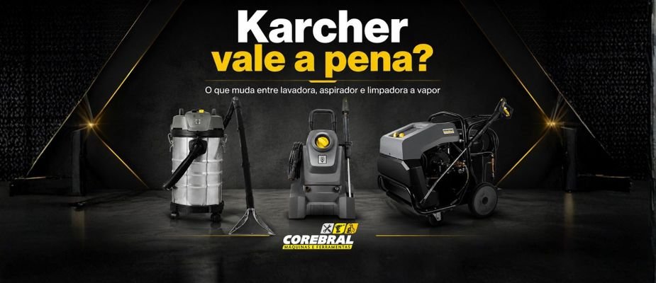Karcher vale a pena? O que muda entre lavadora, aspirador e limpadora a vapor